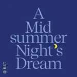 A Midsummer Night’s Dream in Karlsruhe (29 km von Oberhausen-Rheinhausen)