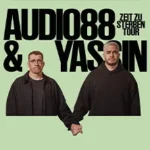 Audio88 & Yassin – ZEIT ZU STERBEN TOUR in Freiburg im Breisgau (25 km von Elzach-Yach)