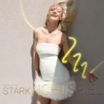 Christin Stark – “Lichtspiel”-Tour 2026 in Ludwigsburg (26 km von Sulzbach an der Murr)