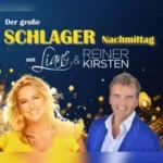 Der große Schlager-Nachmittag – Liane & Reiner Kirsten in Bad Schussenried (17 km von Warthausen)