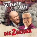 DIE 2 BEIDEN – Bodo Bach & Johannes Scherer in Wertheim (19 km von Großrinderfeld)