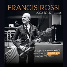 An Evening With Francis Rossi – Songbook Tour 2026