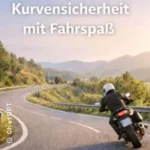 Kurvensicherheit mit Fahrspaß in Steißlingen (28 km von Pfullendorf)
