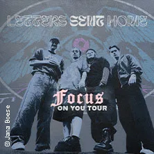 Letters Sent Home – Focus On You Tour