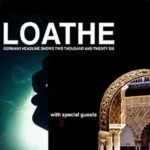 Loathe – Germany Headline Shows 2026 in Stuttgart (25 km von Allmersbach im Tal)