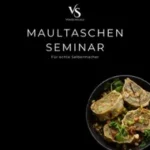 Maultaschen Seminar in Balingen (15 km von Albstadt-Ebingen)