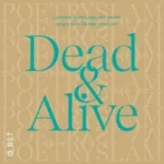 Poetry Slam – Dead and Alive in Karlsruhe (26 km von Loffenau)