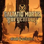 Saltatio Mortis – Burgentour – Staub & Schatten in Rastatt (22 km von Karlsruhe)