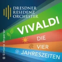Vivaldi – Die Vier Jahreszeiten – DRESDNER RESIDENZ ORCHESTER in Karlsruhe