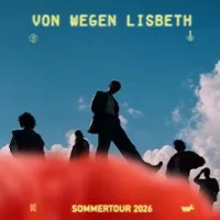 Von Wegen Lisbeth – Strandbad Eldena – Sommertour 2026 in Karlsruhe
