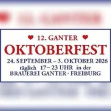 12. Ganter Oktoberfest in Freiburg