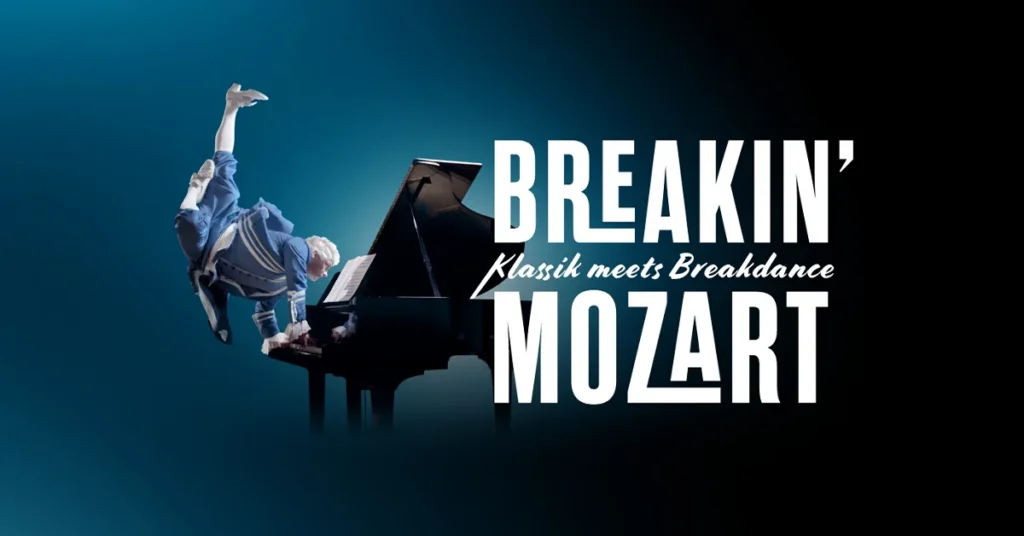 Breakin’ Mozart – Klassik meets Breakdance