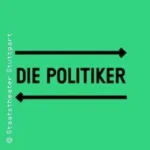 Die Politiker in Stuttgart (9 km von Ostfildern)