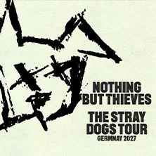Nothing But Thieves – The Stray Dogs World Tour in Ludwigsburg