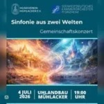 Sinfonie aus zwei Welten in Mühlacker (30 km von Bad Teinach-Zavelstein)