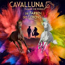 CAVALLUNA – Die Farben des Lebens in Mannheim