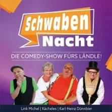 Die Comedy-Show fürs Ländle! – SchwabenNacht Villingen-Schwenningen in Villingen-Schwenningen