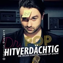 Dr. Pop – Hitverdächtig – Die Musik-Comedy-Stand-up-Show! in Karlsruhe-Neureut