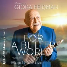 Giora Feidman – For a Better World: Giora Feidman Trio in Villingen-Schwenningen