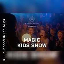 Kids Magic Show Frauenbad Heidelberg in Heidelberg