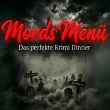 Mords Menü – Das Perfekte Krimi Dinner – Adieu Cheri in Bad Mergentheim / Edelfingen