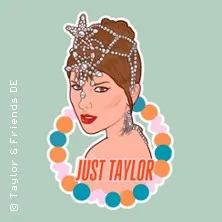 Taylor & Friends – Just Taylor in Stuttgart