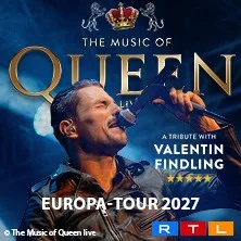 The Music Of Queen Live – Mit Valentin Findling – Europa-Tour 2027 in Freiburg
