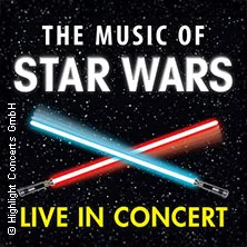The Music of Star Wars – Live in Concert – Cinema Festival Symphonics in Karlsruhe