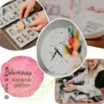 Workshop Keramik gießen in Oberndorf am Neckar (27 km von Villingen-Schwenningen)
