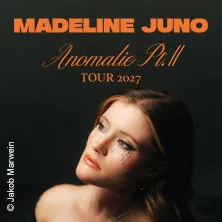 Madeline Juno – Anomalie Pt. 2 Tour 2027 in Stuttgart-Wangen