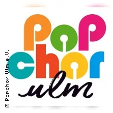 Popchor Ulm – 10 Jahre Popchor Ulm in Ulm