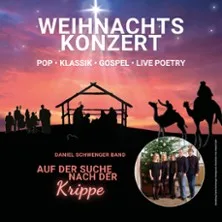 Weihnachtskonzert – Daniel Schwenger Band / Auf der Suche nach der Krippe in Wüstenrot